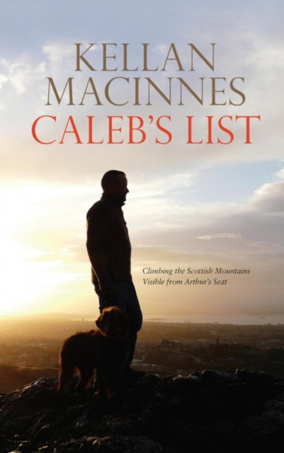 Book cover of: Caleb's List. By: Kellan MacInnes