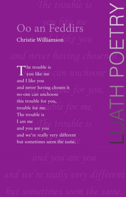 Book cover of: Oo an Feddirs. By: Christie Williamson