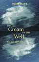 Book cover of: Cream of the Well. By: Valerie Gillies