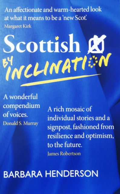 Book cover of: Scottish By Inclination. By: Barbara Henderson