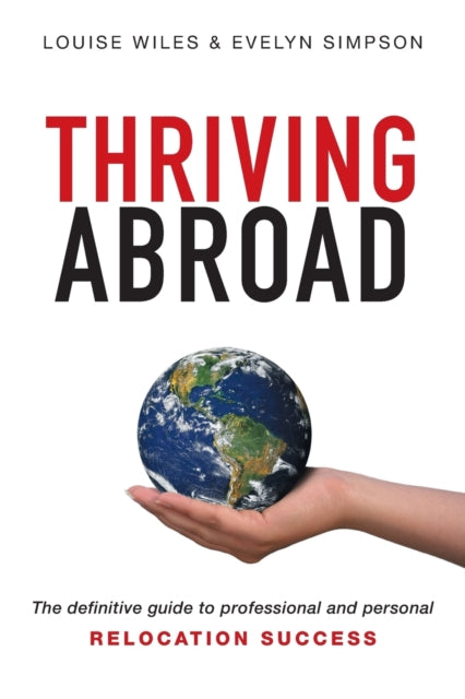 Book cover of: Thriving Abroad. By: Louise Wiles