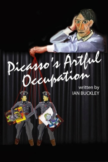 Book cover of: Picasso's Artful Occupation
