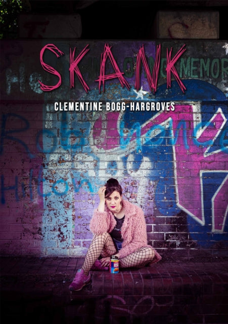Book cover of: Skank. By: Clementine Bogg Hargroves