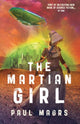 Book cover of: Martian Girl. By: Paul-Magrs