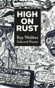 Book cover of: High on Rust. By: Ray Webber