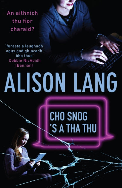Book cover of: Cho Snog 'S a Tha Thu