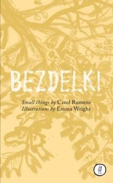 Book cover of: Bezdelki. By: Carol Rumens