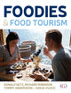Book cover of: Foodies and Food Tourism