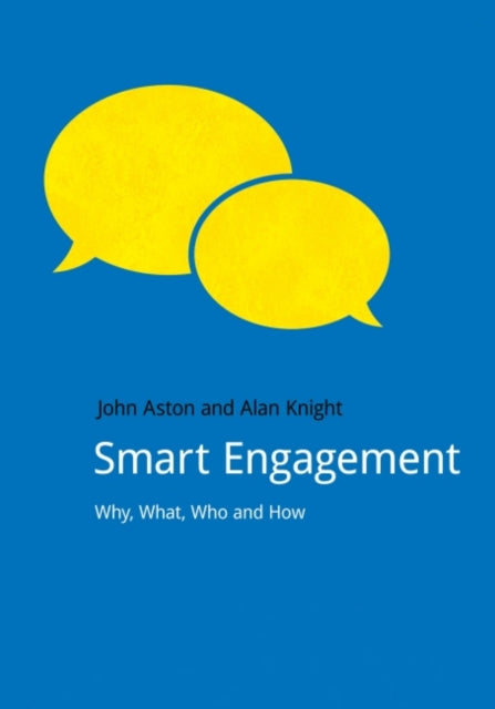 Book cover of: Smart Engagement. By: John Aston