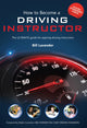 Book cover of: How to Become a Driving Instructor