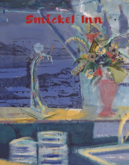 Book cover of: Nick Goss – Smickel Inn. By: Nick Goss
