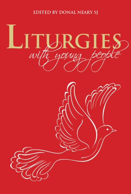Book cover of: Liturgies with Young People