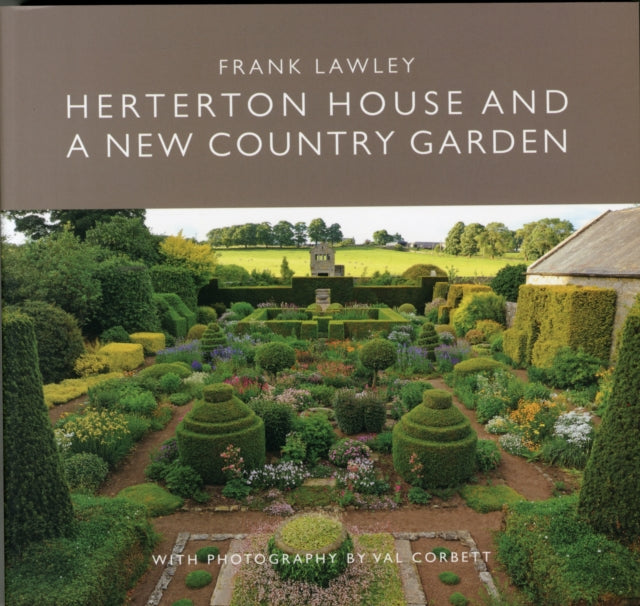 Book cover of: Herterton House And a New Country Garden. By: Frank Lawley