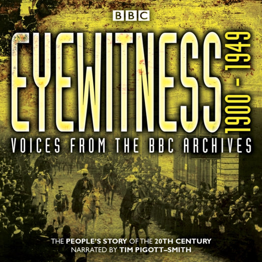 Book cover of: Eyewitness 1900-1949