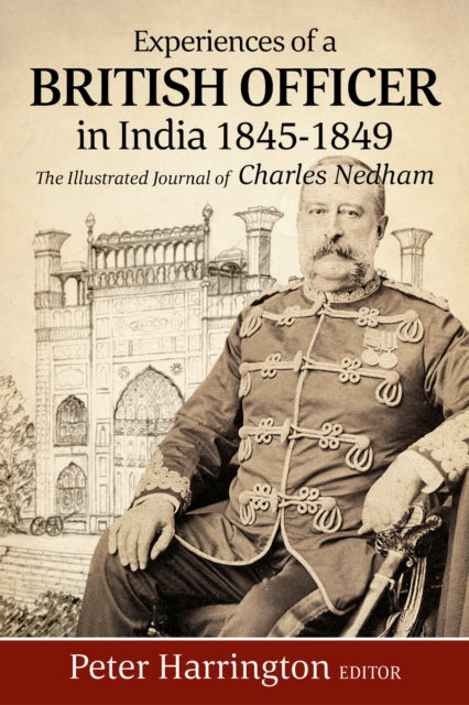 Experiences of a British Officer in India, 1845-1849