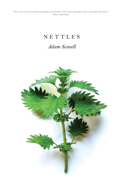 Book cover of: Nettles. By: Adam Scovell