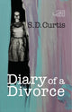 Book cover of: Diary of a Divorce. By: CURTIS