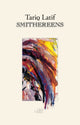 Book cover of: Smithereens. By: Tariq LATIF