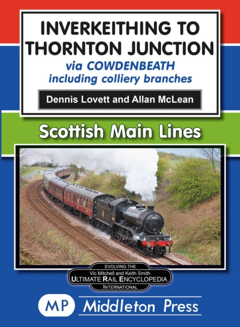 Book cover of: Inverkeithing To Thornton Junction