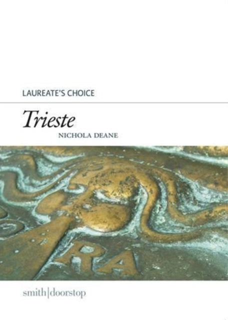 Book cover of: Trieste. By: Nichola Deane