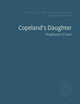 Book cover of: Copeland's Daughter. By: Stephanie CONN