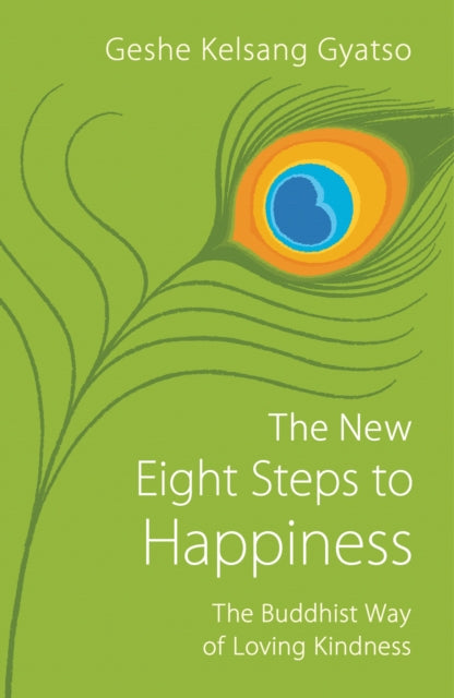 Book cover of: New Eight Steps to Happiness. By: Geshe Kelsang Gyatso