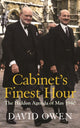 Book cover of: Cabinet's Finest Hour. By: Owen, David