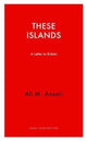 Book cover of: These Islands. By: Ali M. Ansari