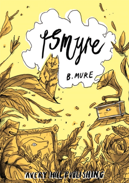 Book cover of: Ismyre. By: B. Mure