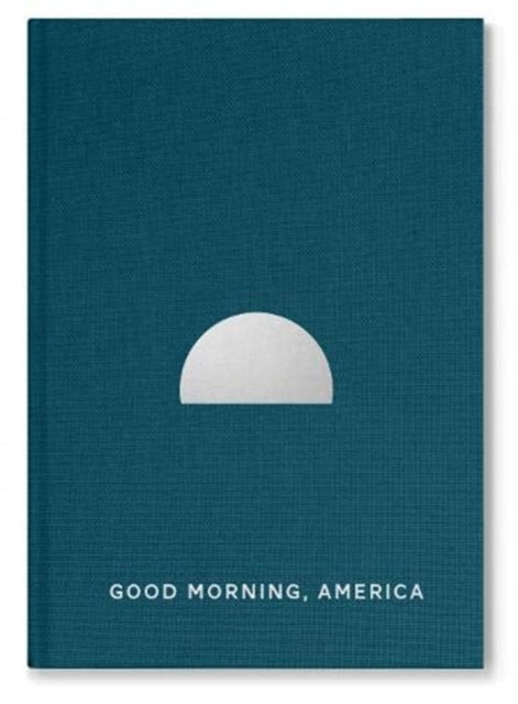 Book cover of: Good Morning America Volume 3. By: Mark Power