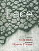 Book cover of: Lace. By: Susan Wicks