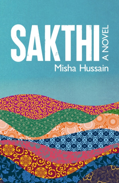 Book cover of: SAKTHI. By: HUSSAIN