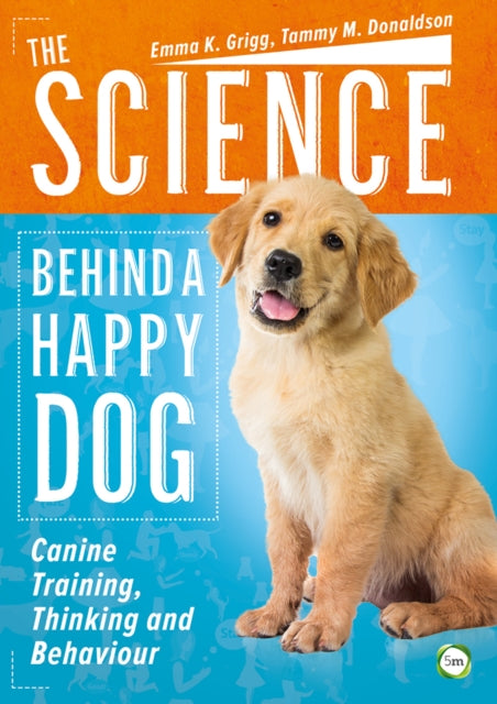 Science Behind a Happy Dog