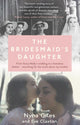 Book cover of: Bridesmaid's Daughter. By: Nyna Giles