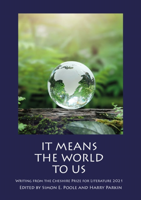 Book cover of: It Means the World to Us. By: Simon E. Poole