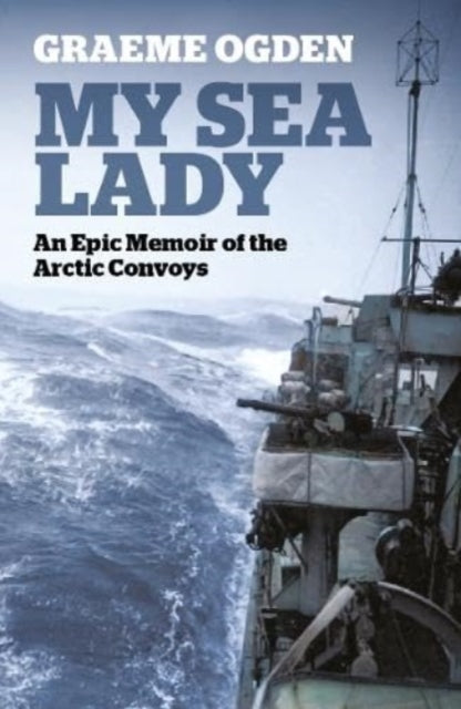 Book cover of: My Sea Lady. By: Graeme Ogden