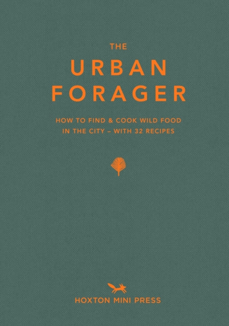 Urban Forager 9781910566695 Wross Lawrence