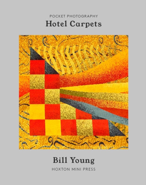 Hotel Carpets 9781910566749 Bill Young