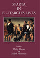 Book cover of: Sparta in Plutarch's Lives. By: Davies, Philip
