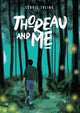 Book cover of: Thoreau and Me. By: Cédric Taling