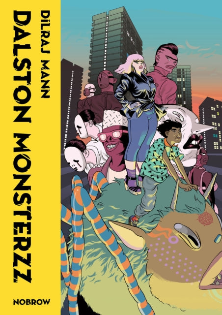 Book cover of: Dalston Monsterzz. By: Dilraj Mann