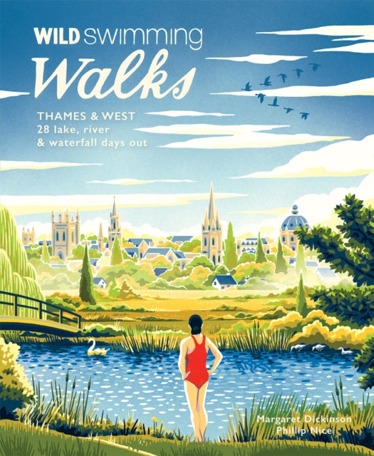 Wild Swimming Walks Thames & West of London