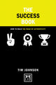 Book cover of: Success Book: How to Grow Yourself and Your Business. By: Tom Johnson