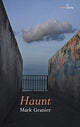 Book cover of: Haunt. By: Mark Granier