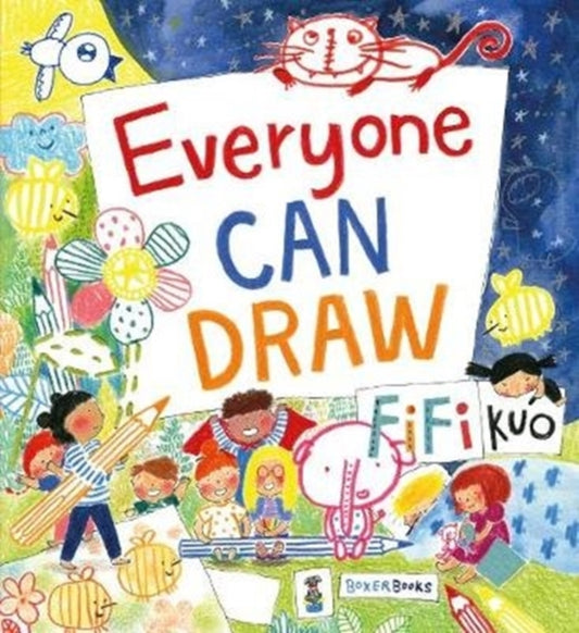 Book cover of: Everyone Can Draw. By: Fifi Kuo