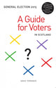 Book cover of: General Election 2015. By: David Torrance