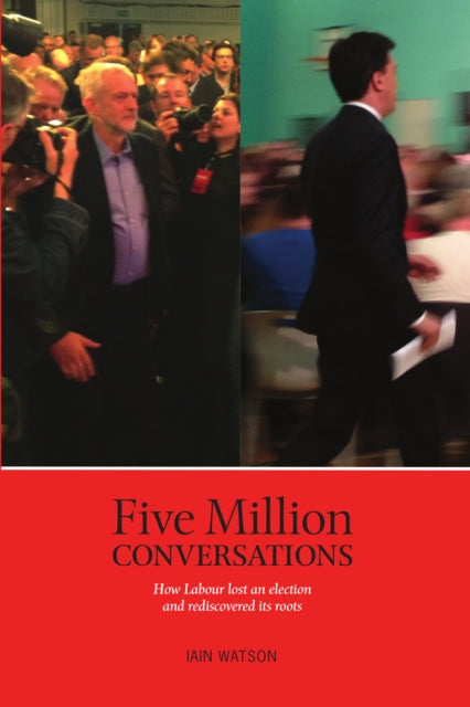 Book cover of: Five Million Conversations. By: Watson, Iain (Journalist)