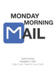 Book cover of: Monday Morning Mail. By: Scott Kronick