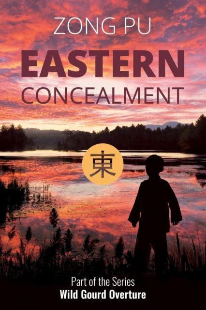 Book cover of: Eastern Concealment. By: Zong Pu