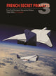 Book cover of: French Secret Projects 3. By: Jean-Christophe Carbonel